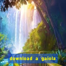 download a gaiola das loucas (1996 dublado)